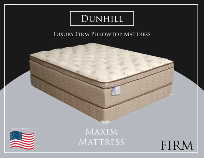 The Dunhill Luxury Pillow Top FIRM Mattress, by Maxim Mattress