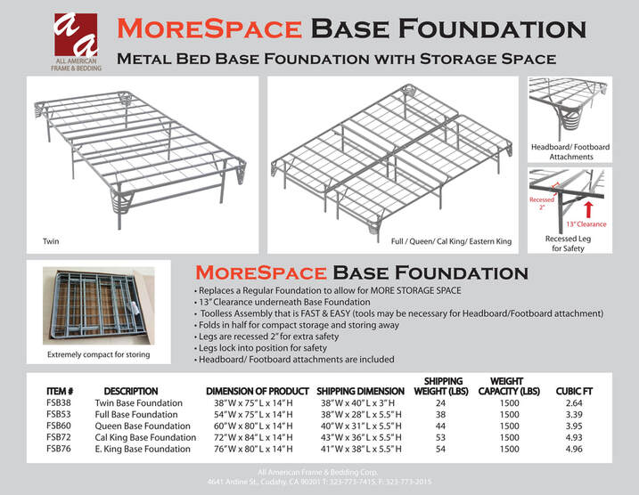 MORE SPACE BASE FOUNDATION